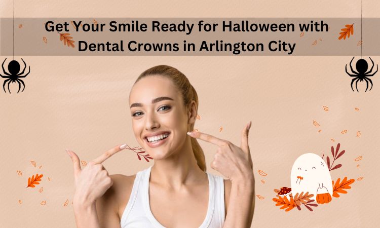 dental crowns in Arlington
