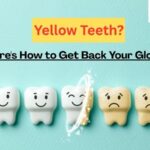 yellow teeth