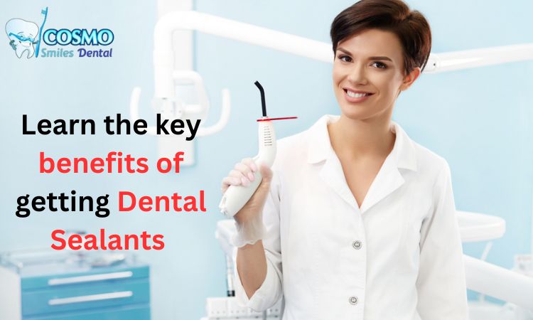 Dental Sealants Benefits